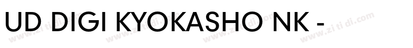 UD DIGI KYOKASHO NK 字体转换